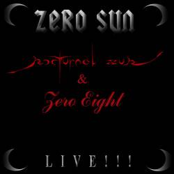 Nocturnal Sun : Zero Sun LIVE!!!